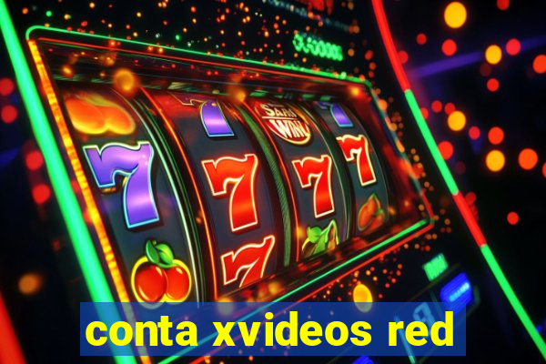 conta xvideos red